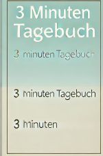 3 Minuten Tagebuch Cover des Buches 3 Minuten Tagebuch (ISBN: 9783759846631)