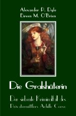 Ein Kriminalfall des Privatermittlers Achille Corso / Die Gralshüterin Cover des Buches Ein Kriminalfall des Privatermittlers Achille Corso / Die Gralshüterin (ISBN: 9783759846907)