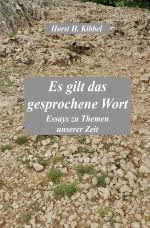 Es gilt das gesprochene Wort Cover des Buches Es gilt das gesprochene Wort (ISBN: 9783759848932)