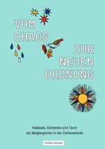 Vom Chaos zur Neuen Ordnung Cover des Buches Vom Chaos zur Neuen Ordnung (ISBN: 9783759849106)