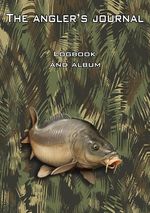 The angler's journal Cover des Buches The angler's journal (ISBN: 9783759850966)