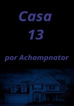 Casa 13 Cover des Buches Casa 13 (ISBN: 9783759852229)