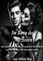 Im Bann des Narzissten Cover des Buches Im Bann des Narzissten (ISBN: 9783759855411)