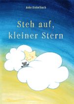 Steh auf, kleiner Stern Cover des Buches Steh auf, kleiner Stern (ISBN: 9783759855787)