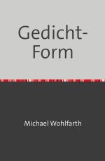 Gedicht-Form Cover des Buches Gedicht-Form (ISBN: 9783759859297)
