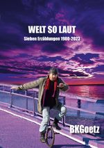 WELT SO LAUT Cover des Buches WELT SO LAUT (ISBN: 9783759859945)