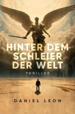 Hinter dem Schleier der Welt Cover des Buches Hinter dem Schleier der Welt (ISBN: 9783759865595)
