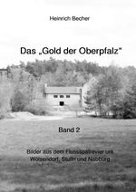 Das Gold der Oberpfalz Cover des Buches Das Gold der Oberpfalz (ISBN: 9783759869173)