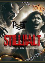 Vorwarnung / Stillhalt-Pssst Das LEBEN unter DRECK Cover des Buches Vorwarnung / Stillhalt-Pssst Das LEBEN unter DRECK (ISBN: 9783759870803)