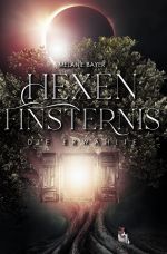Hexenfinsternis Cover des Buches Hexenfinsternis (ISBN: 9783759872258)