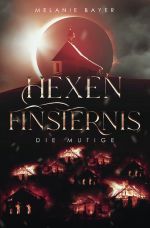 Hexenfinsternis Cover des Buches Hexenfinsternis (ISBN: 9783759873545)