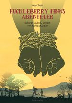 Huckleberry Finns Abenteuer Cover des Buches Huckleberry Finns Abenteuer (ISBN: 9783759874696)
