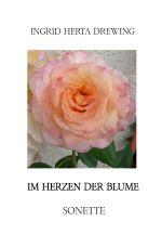 Im Herzen der Blume Cover des Buches Im Herzen der Blume (ISBN: 9783759876300)