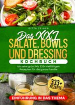 Das XXL Salate, Bowls und Dressing Kochbuch Cover des Buches Das XXL Salate, Bowls und Dressing Kochbuch (ISBN: 9783759880505)