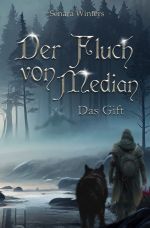 Der Fluch von Median / Der Fluch von Median - Das Gift Cover des Buches Der Fluch von Median / Der Fluch von Median - Das Gift (ISBN: 9783759889928)
