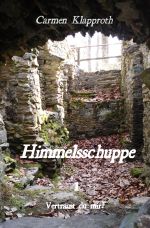 Himmelsschuppe / Himmelsschuppe Teil 1 Cover des Buches Himmelsschuppe / Himmelsschuppe Teil 1 (ISBN: 9783759890078)