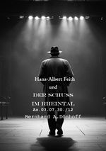 Hans-Albert Feith und... / Hans-Albert Feith und der Schuss im Rheintal Cover des Buches Hans-Albert Feith und... / Hans-Albert Feith und der Schuss im Rheintal (ISBN: 9783759891532)