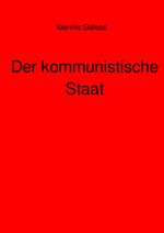 Der kommunistische Staat Cover des Buches Der kommunistische Staat (ISBN: 9783759895318)