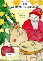 Ein Weihnachtshasenfest Cover des Buches Ein Weihnachtshasenfest (ISBN: 9783759895592)
