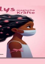 Lillys magische Kräfte Cover des Buches Lillys magische Kräfte (ISBN: 9783759899576)