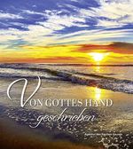 Von Gottes Hand geschrieben Cover des Buches Von Gottes Hand geschrieben (ISBN: 9783760017273)