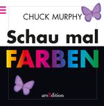 Schau mal, Farben - Pop-up Cover des Buches Schau mal, Farben - Pop-up (ISBN: 9783760712673)