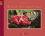 Weil ich Dich einfach mag Cover des Buches Weil ich Dich einfach mag (ISBN: 9783760720425)