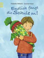 Endlich fängt die Schule an! (Mini) Cover des Buches Endlich fängt die Schule an! (Mini) (ISBN: 9783760726595)