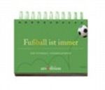 Fußball ist immer Cover des Buches Fußball ist immer (ISBN: 9783760750804)