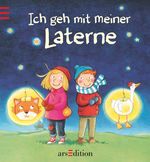 Ich geh mit meiner Laterne Cover des Buches Ich geh mit meiner Laterne (ISBN: 9783760779348)
