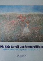 Die Welt ist voll von Sommerlüften Cover des Buches Die Welt ist voll von Sommerlüften (ISBN: 9783760782195)