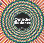 Optische Illusionen Cover des Buches Optische Illusionen (ISBN: 9783760791302)