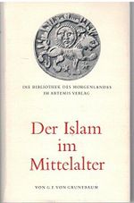 Der Islam im Mittelalter Cover des Buches Der Islam im Mittelalter (ISBN: 9783760845081)