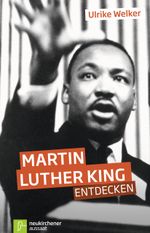 Martin Luther King entdecken Cover des Buches Martin Luther King entdecken (ISBN: 9783761558294)