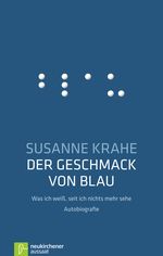 Der Geschmack von Blau Cover des Buches Der Geschmack von Blau (ISBN: 9783761562321)
