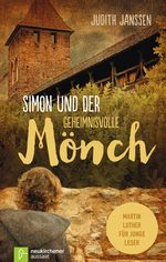 Simon und der geheimnisvolle Mönch Cover des Buches Simon und der geheimnisvolle Mönch (ISBN: 9783761563007)