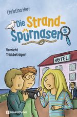 Die Strandspürnasen 5 - Vorsicht Trickbetrüger! Cover des Buches Die Strandspürnasen 5 - Vorsicht Trickbetrüger! (ISBN: 9783761567821)