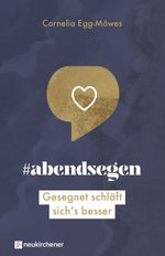 #abendsegen Cover des Buches #abendsegen (ISBN: 9783761569276)