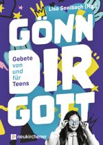 Gönn dir Gott Cover des Buches Gönn dir Gott (ISBN: 9783761569689)