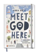 Meet God here Cover des Buches Meet God here (ISBN: 9783761569696)