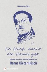 Ein Glück, dass es den Himmel gibt Cover des Buches Ein Glück, dass es den Himmel gibt (ISBN: 9783761570425)