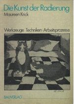 Die Kunst der Radierung Cover des Buches Die Kunst der Radierung (ISBN: 9783762522447)