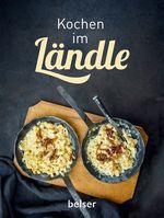 Kochen im Ländle Cover des Buches Kochen im Ländle (ISBN: 9783763029198)