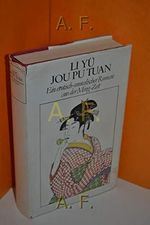 Jou pu tuan. Ein erotisch-moralischer Roman aus der Ming-Zeit (1634) Cover des Buches Jou pu tuan. Ein erotisch-moralischer Roman aus der Ming-Zeit (1634) (ISBN: 9783763221417)