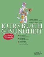 Kursbuch Gesundheit Cover des Buches Kursbuch Gesundheit (ISBN: 9783763257584)