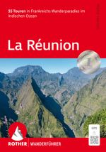 ROTHER Wanderführer La Réunion Cover des Buches ROTHER Wanderführer La Réunion (ISBN: 9783763314034)