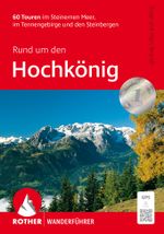 ROTHER Wanderführer Rund um den Hochkönig Cover des Buches ROTHER Wanderführer Rund um den Hochkönig (ISBN: 9783763314188)