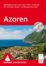 Azoren, Rother Wanderführer Cover des Buches Azoren, Rother Wanderführer (ISBN: 9783763315246)