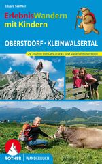 Erlebniswandern mit Kindern Oberstdorf - Kleinwalsertal Cover des Buches Erlebniswandern mit Kindern Oberstdorf - Kleinwalsertal (ISBN: 9783763331215)
