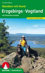 Wandern mit Hund Erzgebirge - Vogtland Cover des Buches Wandern mit Hund Erzgebirge - Vogtland (ISBN: 9783763332779)